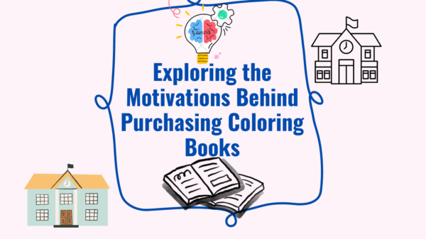 Exploring the Motivations Behind Purchasing Coloring Books