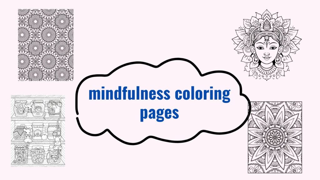 mindfulness coloring pages